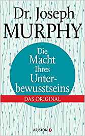 Die Macht des Unterbewusstsein